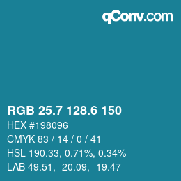 カラーコード: RGB 25.7 128.6 150 | qconv.com