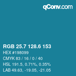 カラーコード: RGB 25.7 128.6 153 | qconv.com