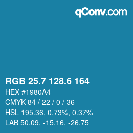 カラーコード: RGB 25.7 128.6 164 | qconv.com