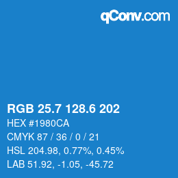 カラーコード: RGB 25.7 128.6 202 | qconv.com