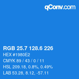 カラーコード: RGB 25.7 128.6 226 | qconv.com