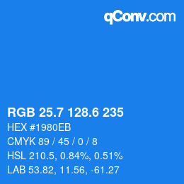 カラーコード: RGB 25.7 128.6 235 | qconv.com