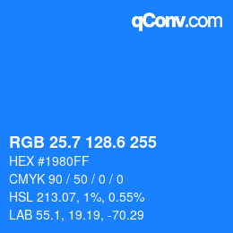 カラーコード: RGB 25.7 128.6 255 | qconv.com