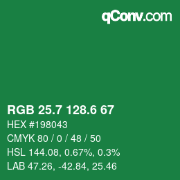 カラーコード: RGB 25.7 128.6 67 | qconv.com