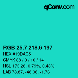 カラーコード: RGB 25.7 218.6 197 | qconv.com
