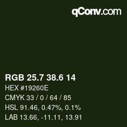 カラーコード: RGB 25.7 38.6 14 | qconv.com