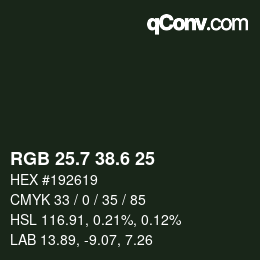 カラーコード: RGB 25.7 38.6 25 | qconv.com