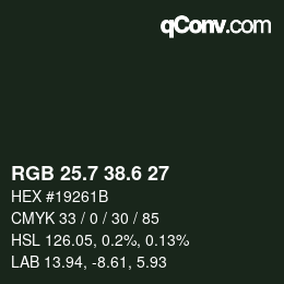 カラーコード: RGB 25.7 38.6 27 | qconv.com
