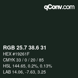 カラーコード: RGB 25.7 38.6 31 | qconv.com