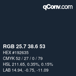 カラーコード: RGB 25.7 38.6 53 | qconv.com