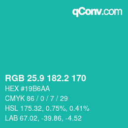 カラーコード: RGB 25.9 182.2 170 | qconv.com