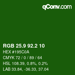 カラーコード: RGB 25.9 92.2 10 | qconv.com