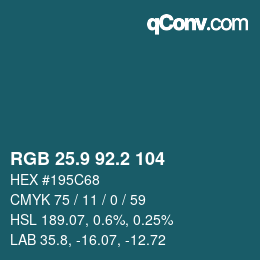 Color code: RGB 25.9 92.2 104 | qconv.com