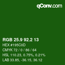カラーコード: RGB 25.9 92.2 13 | qconv.com