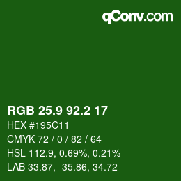カラーコード: RGB 25.9 92.2 17 | qconv.com