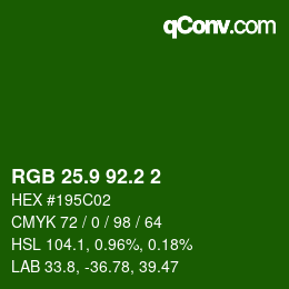 カラーコード: RGB 25.9 92.2 2 | qconv.com