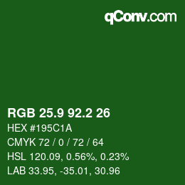 カラーコード: RGB 25.9 92.2 26 | qconv.com
