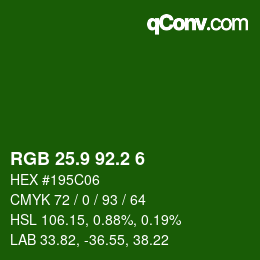 カラーコード: RGB 25.9 92.2 6 | qconv.com
