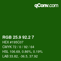 カラーコード: RGB 25.9 92.2 7 | qconv.com