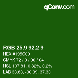 カラーコード: RGB 25.9 92.2 9 | qconv.com