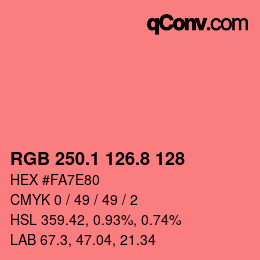 カラーコード: RGB 250.1 126.8 128 | qconv.com