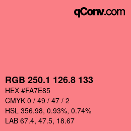 カラーコード: RGB 250.1 126.8 133 | qconv.com