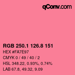 カラーコード: RGB 250.1 126.8 151 | qconv.com