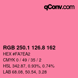 カラーコード: RGB 250.1 126.8 162 | qconv.com