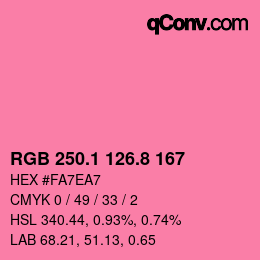 カラーコード: RGB 250.1 126.8 167 | qconv.com