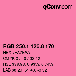 カラーコード: RGB 250.1 126.8 170 | qconv.com