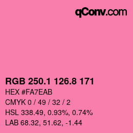 カラーコード: RGB 250.1 126.8 171 | qconv.com