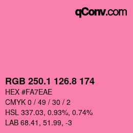 カラーコード: RGB 250.1 126.8 174 | qconv.com