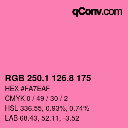 カラーコード: RGB 250.1 126.8 175 | qconv.com
