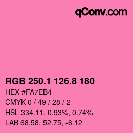 カラーコード: RGB 250.1 126.8 180 | qconv.com