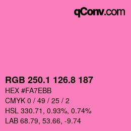 カラーコード: RGB 250.1 126.8 187 | qconv.com