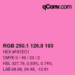 カラーコード: RGB 250.1 126.8 193 | qconv.com