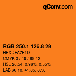 カラーコード: RGB 250.1 126.8 29 | qconv.com