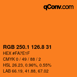 カラーコード: RGB 250.1 126.8 31 | qconv.com
