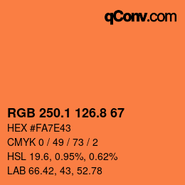 カラーコード: RGB 250.1 126.8 67 | qconv.com