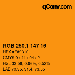 カラーコード: RGB 250.1 147 16 | qconv.com