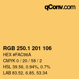 カラーコード: RGB 250.1 201 106 | qconv.com