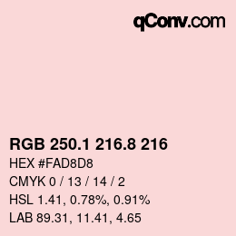 Color code: RGB 250.1 216.8 216 | qconv.com