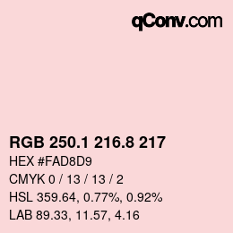 カラーコード: RGB 250.1 216.8 217 | qconv.com