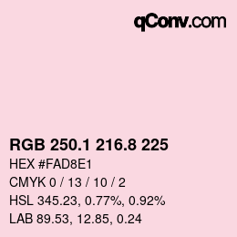 カラーコード: RGB 250.1 216.8 225 | qconv.com