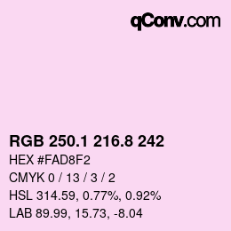 Farbcode: RGB 250.1 216.8 242 | qconv.com