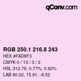 Farbcode: RGB 250.1 216.8 243 | qconv.com