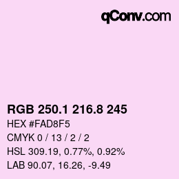 Color code: RGB 250.1 216.8 245 | qconv.com