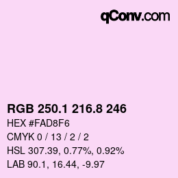 カラーコード: RGB 250.1 216.8 246 | qconv.com