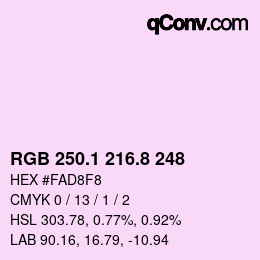 Color code: RGB 250.1 216.8 248 | qconv.com