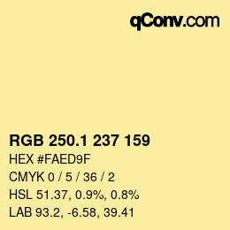 カラーコード: RGB 250.1 237 159 | qconv.com